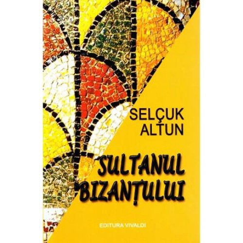 Sultanul Bizantului