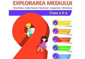 Matematica si explorarea mediului clasa a 2-a. Colectia Inveti cu placere - Mirela Mihaescu