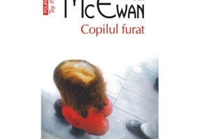 Copilul furat - Ian McEwan