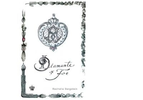 Diamante si foc. Colectia savoir-vivre - Rachelle Bergstein