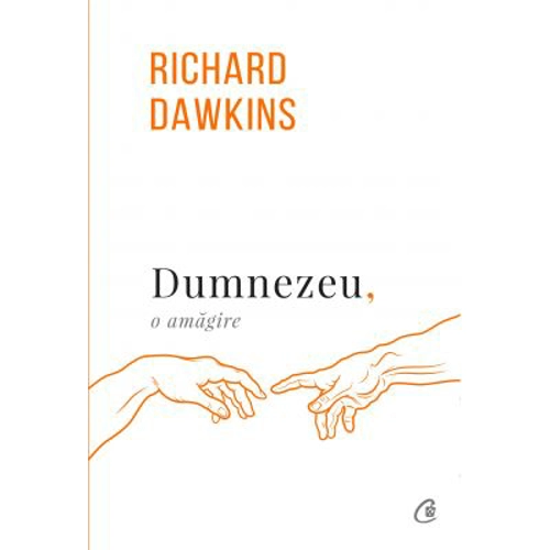 Dumnezeu, o amagire. Editia a III-a revizuita