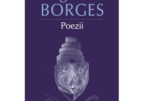 Poezii (editia 2023) - Jorge Luis Borges