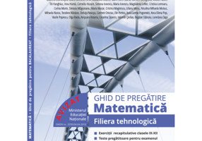 Matematica Ghid de pregatire Bacalaureat Filiera tehnologica