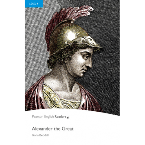 Level 4. Alexander the Great - Fiona Beddall