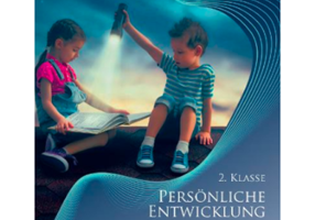 Dezvoltare personala, clasa a 2-a. Manual in limba germana - Simona Elena Popa