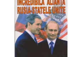 Incredibila alianta Rusia-Statele Unite