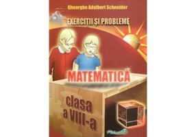 Exercitii si probleme pentru clasa a 8-a