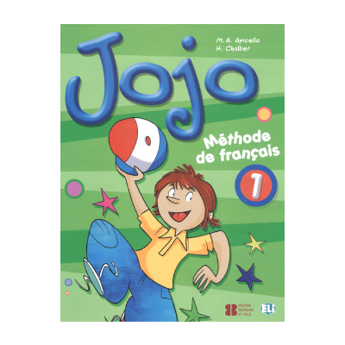 Jojo 1 Livre de l'eleve - H Challier, M A Apicella