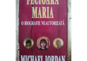 Fecioara Maria o biografie neautorizata - Michael Jordan