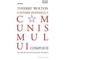 O istorie mondiala a comunismului, volumul 3 - Thierry Wolton