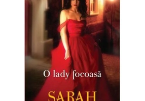 O lady focoasa - Sarah MacLean