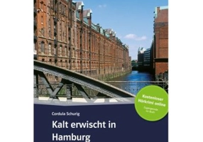 Kalt erwischt in Hamburg, Buch + Online-Angebot - Cordula Schurig