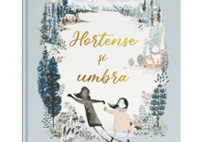 Hortense si umbra - Natalia O'Hara, Lauren O'Hara