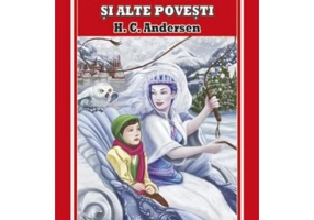 Craiasa zapezii si alte povesti - Hans Christian Andersen