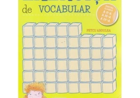 Exercitii de vocabular, Limba Romana pentru clasele 2-3-4- Petcu Abdulea