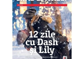 12 zile cu Dash si Lily - Rachel Cohn, David Levithan