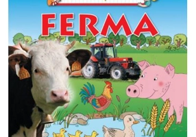 Ferma. Prima mea enciclopedie