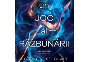 Un joc al razbunarii (vol. 2 din seria Saga lui Hades) - Scarlett St. Clair
