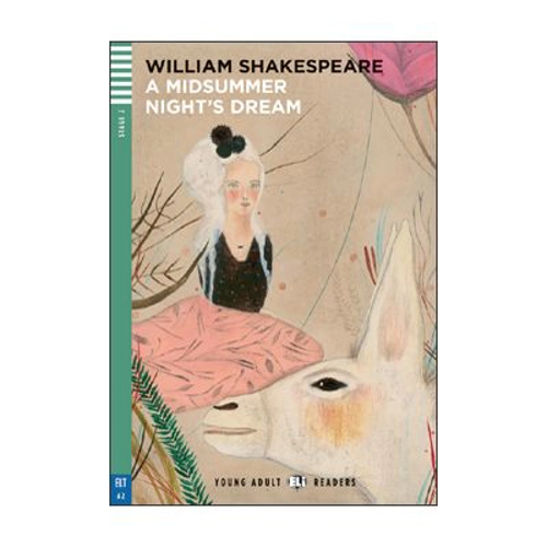 A Midsummer Night's Dream - William Shakespeare