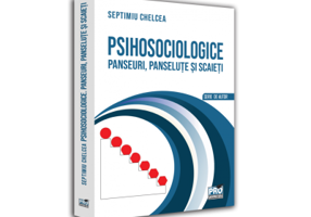 Psihosociologice Panseuri, panselute si scaieti - Septimiu Chelcea