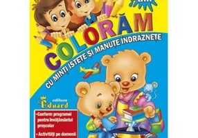 Coloram cu Minti Istete si Manute Indraznete 3-4 ani