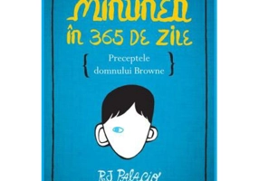 Minunea in 365 de zile. Preceptele domnului Browne