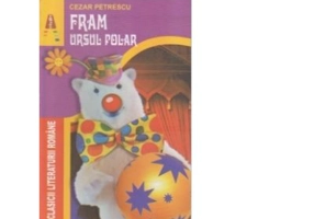 Fram, ursul polar - Cezar Petrescu