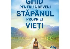 Ghid pentru a deveni stapanul propriei vieti - Valeri Sinelnikov