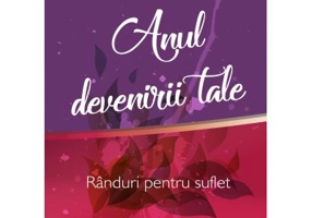 Anul devenirii tale – Anatol Basarab, Adriana Nicolae