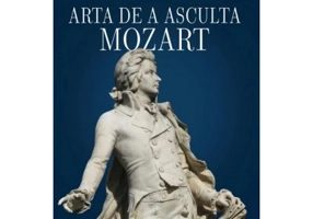 Arta de a asculta Mozart - George Balan