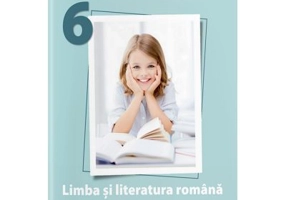 Limba si literatura romana. Manual clasa a 6-a - Anca Vlaicu