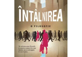 Intalnirea. O filosofie - Charles Pepin