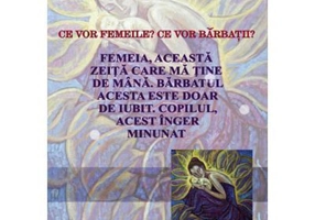 Ce vor femeile? Ce vor Barbatii? - Marius Ghidel