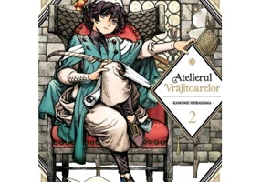 Atelierul Vrajitoarelor Volumul 2 - Kamome Shirahama