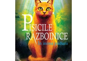 Pisicile Razboinice. In inima padurii Cartea 1 - Erin Hunter