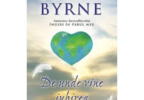 De unde vine iubirea