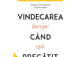 Vindecarea incepe cand esti pregatit - Brianna Wiest