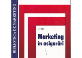 Marketing in asigurari - Eva-Cristina Petrescu