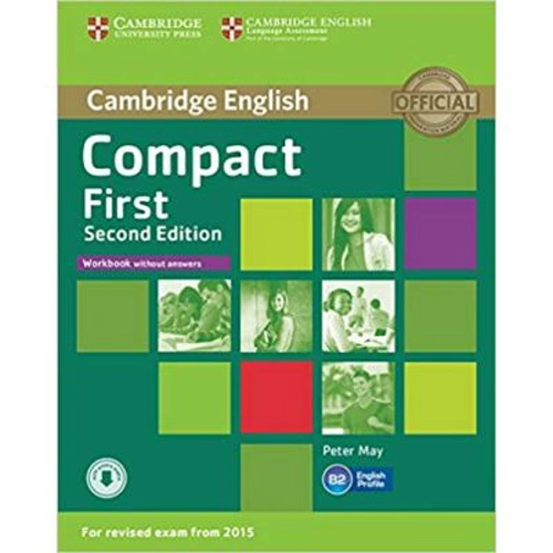 Compact First Workbook without Answers (with Audio)