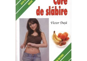 Cure de slabire - Victor Duta