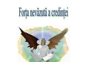 Forta nevazuta a credintei