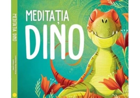 Meditatia Dino - Lorena Pajalunga