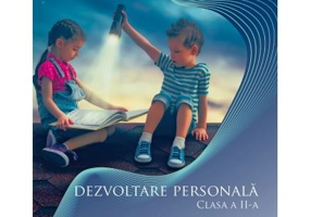 Dezvoltare personala. Clasa a 2-a - Simona Elena Popa, Corina Mihaela Tudose