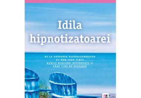 Idila hipnotizatoarei - Liane Moriarty