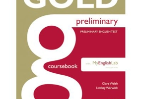 New Gold Preliminary Coursebook with CD-ROM and Prelim MyLab Pack - Clare Walsh, Lindsay Warwick