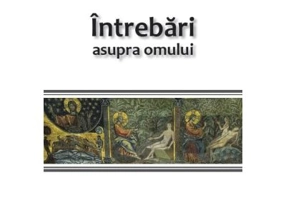 Intrebari asupra omului