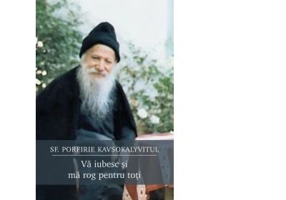 Va iubesc si ma rog pentru toti - Porfirie Kavsokalyvitul