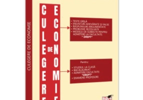 Culegere de economie pentru admiterea la Facultatea de Drept. Editia a 2-a