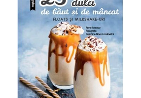 25 de retete dulci de baut si de mancat: Floats si Milkshake-uri - Larousse