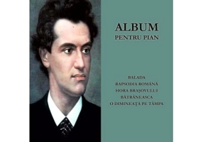 Album pentru pian - Ciprian Porumbescu